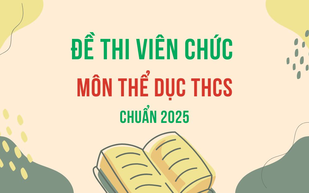 Đề thi viên chức môn thể dục THCS