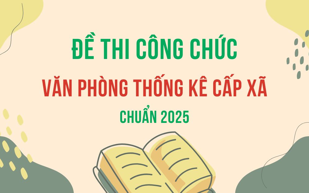 Đề thi công chức văn phòng thống kê cấp xã