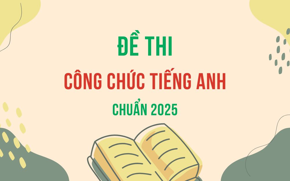 Đề thi công chức Tiếng Anh