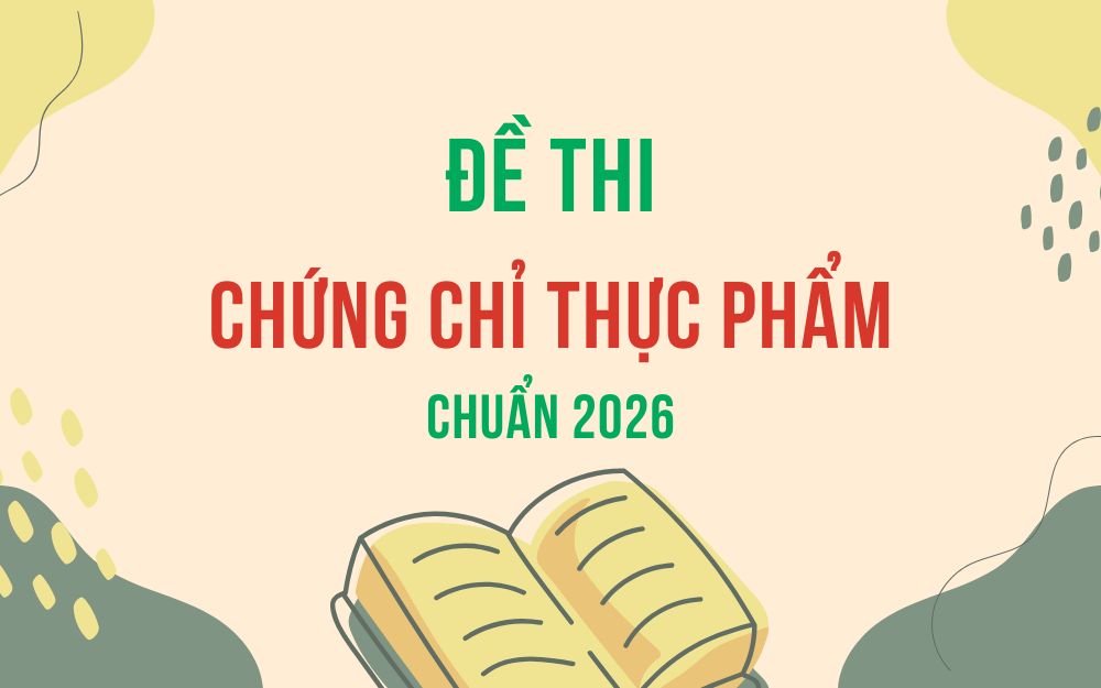 Đề thi chứng chỉ thực phẩm